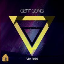 Vito Raisi - Get It Going [CMM020P5]