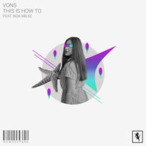 Vons - This Is How To (feat. Noa Milee) [RAWDEEP066]