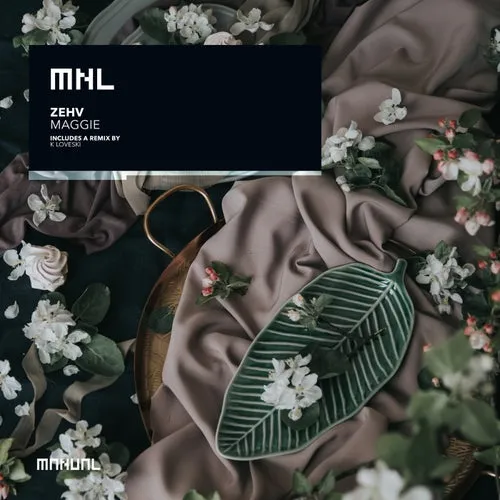 Zehv - Maggie [MNL260]