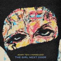 Adam Ten, Yamagucci – The Girl Next Door [RMS028]
