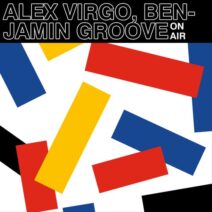 Alex Virgo, Benjamin Groove - On Air [TR058BP]