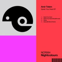 Amir Telem - Speak Your Heart EP [NCR065]