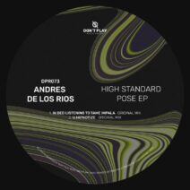 Andrés De Los Ríos - High Standard Pose EP [DPR073]