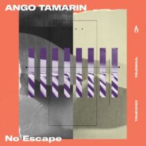 Ango Tamarin - No Escape [TRUE12153]