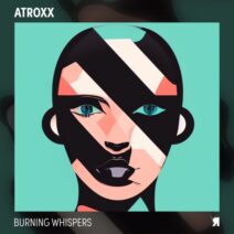 Atroxx - Burning Whispers [RSPKT210]
