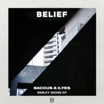 Baccus, ILyes - Smiley Signs EP [BLF004]