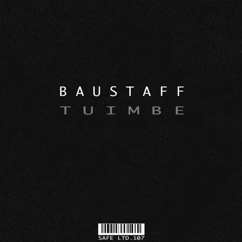 Baustaff - Tuimbe [SAFELTD107]