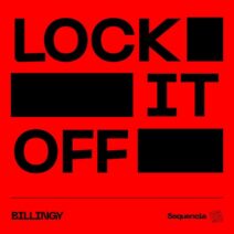 Billingy - Lock It Off [SQN001]