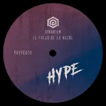 Binarium – El Fuego de la Noche [PHYPE010]