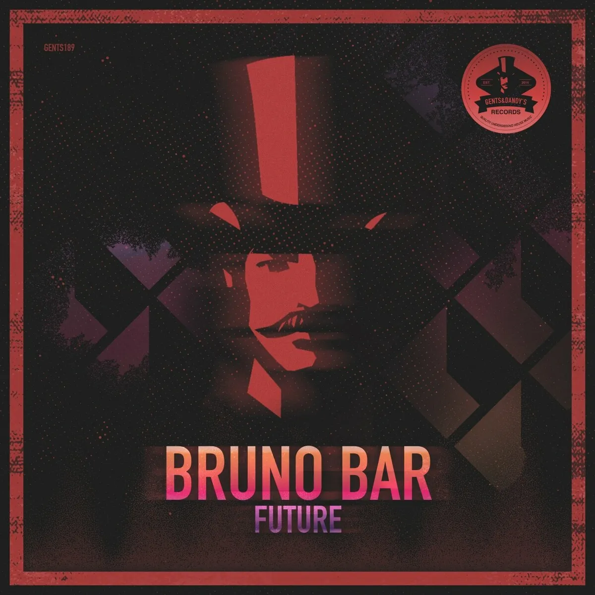 Bruno Bar – Future [GENTS189]