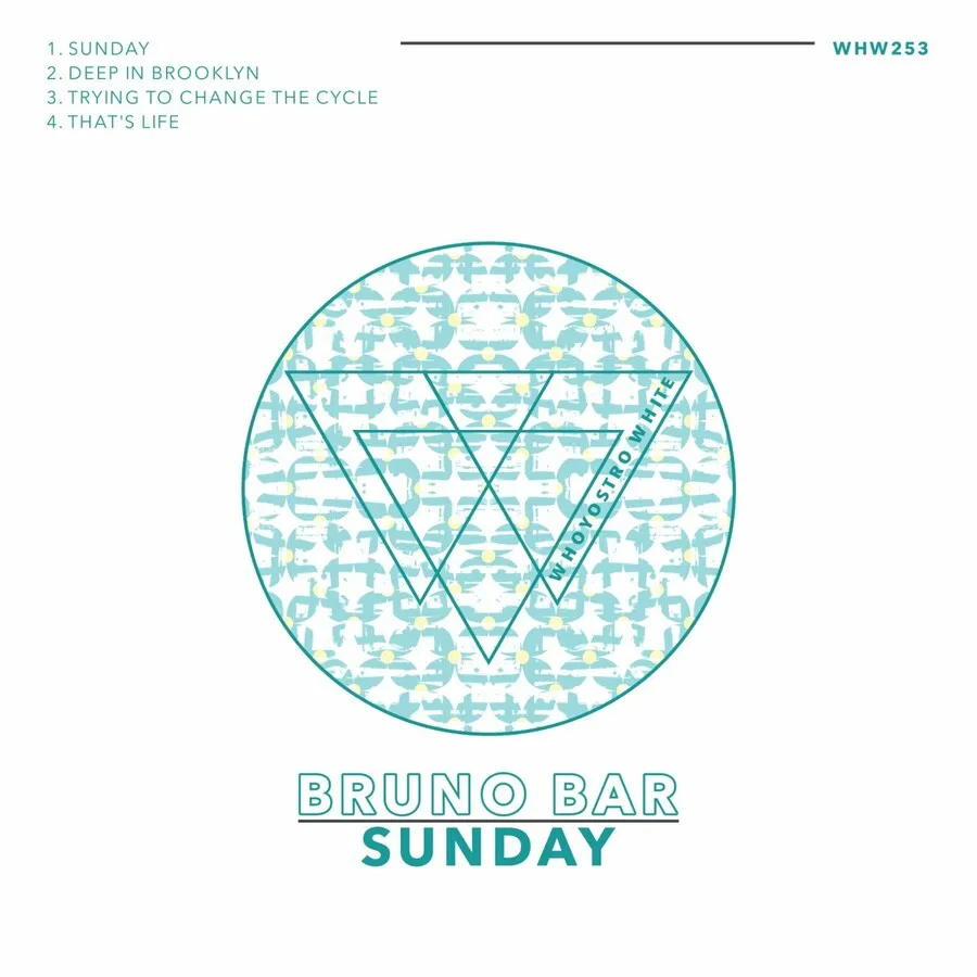 Bruno Bar - Sunday [WHW253]