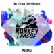Bubba Brothers - Nalu EP [ML168]