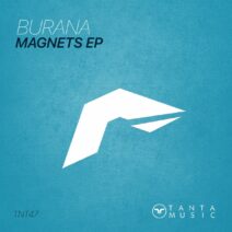 Burana - Magnets EP [TNT47]