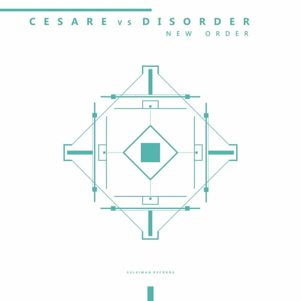 Cesare vs Disorder – New Order [SUL014]