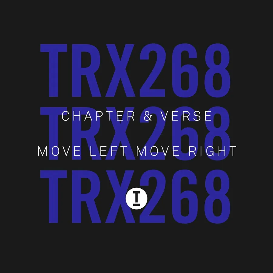 Chapter & Verse - Move Left Move Right [TRX26801Z]
