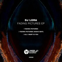 DJ Lora - Fading Pictures EP [UNI230]