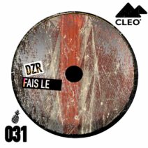 DZR - Fais Le EP [CLEO031]
