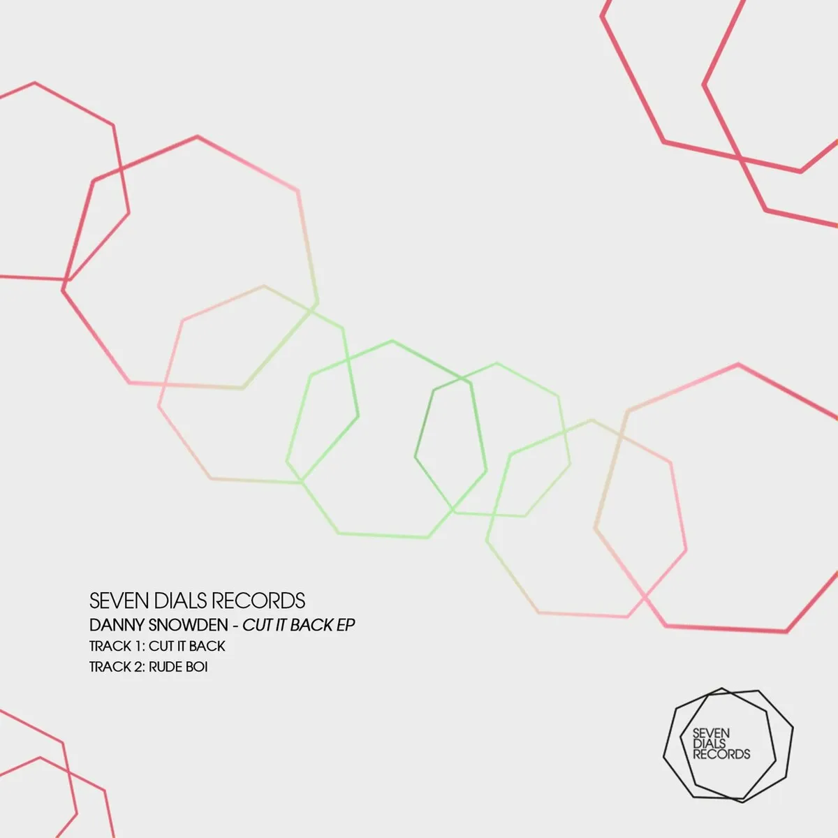 Danny Snowden - Cut It Back EP [7DR037]