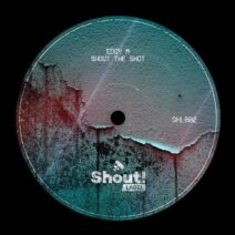 Eddy M - Shoot the Shot [SHL002]