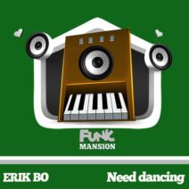 Erik Bo - Need Dancing [FM189]