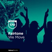 Fairtone - We Move [HWD170]