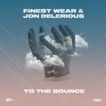 Finest Wear, Jon Delerious - To The Bounce [NT121]