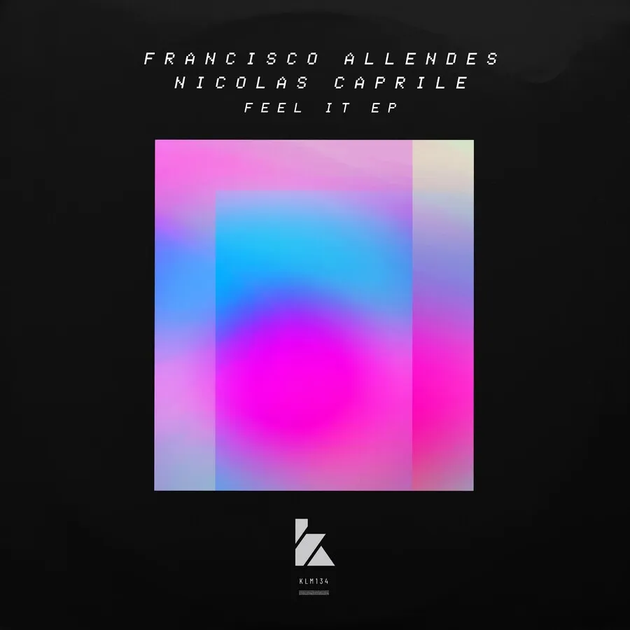 Francisco Allendes - Feel It EP [KLM13401Z]