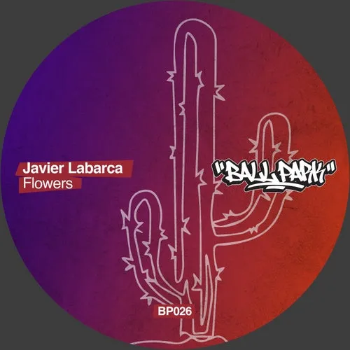 Javier Labarca - Flowers [BALLP26]