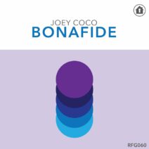 Joey Coco - Bonafide EP [RFG060]