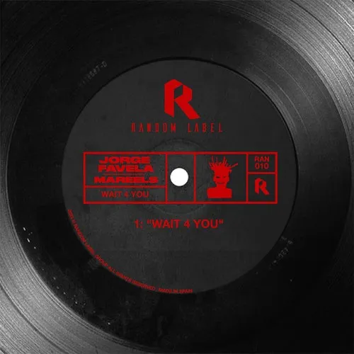 Jorge Favela, Mareels – Wait 4 You [RAN010]