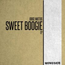 Jorge Mattos - Sweet Boogie EP [MS236]