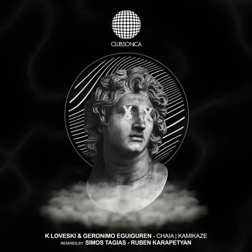 K Loveski, Geronimo Eguiguren - Chaia : Kamikaze [CLUBSONICA099C]