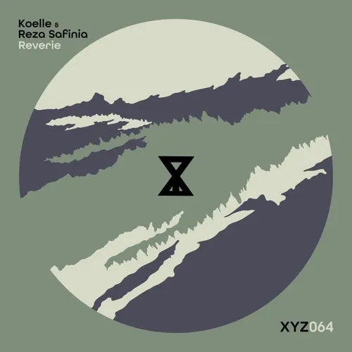 Koelle, Reza Safinia - Reverie [XYZ064]