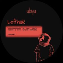 Lefthook - Transmissions EP [UBUD007]