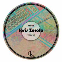 Loris Zerola - Picky [KRD415]