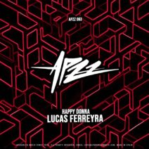Lucas Ferreyra - Happy Donna [APZZ063]
