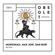 MUKKIMIAU, Max Joni, Dan Buri - Beltane [OBS11]