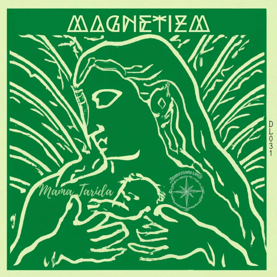 Magnetizm – Mama Tarida [DL031]