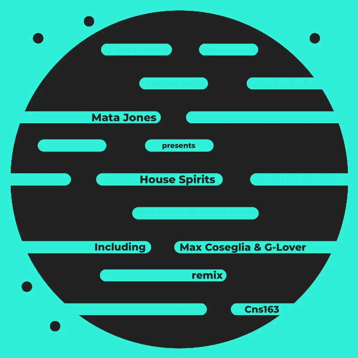 Mata Jones – House Spirits [CNS163]