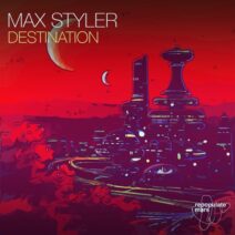 Max Styler, Haylee Wood - Destination [RPM172]