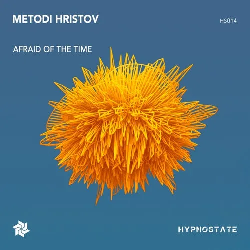 Metodi Hristov – Afraid of the Time [HS014]