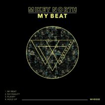 Mikey North - My Beat [WHO332]