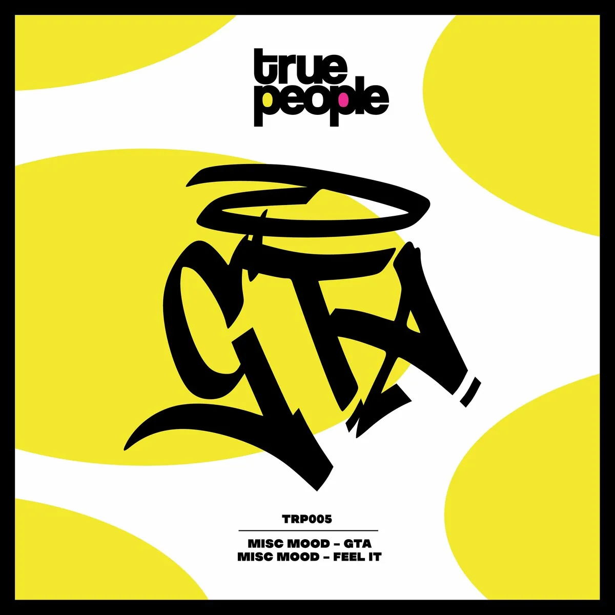 Misc Mood – Gta [TRP005]