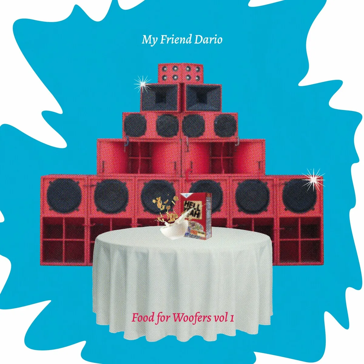 My Friend Dario – Food for Woofers Vol 1 [HYR7255]