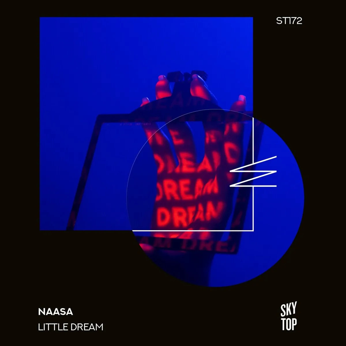 NAASA - Little Dream [ST172]