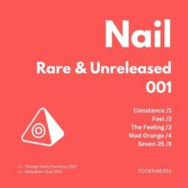Nail - Rare & Unreleased 001 [TGOENAIL001]