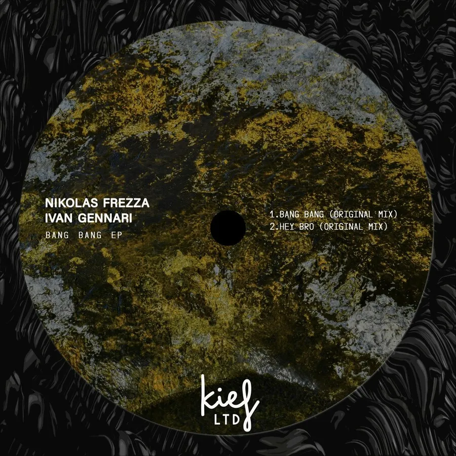 Nikolas Frezza, Ivan Gennari - Bang Bang EP [KIFLTD064]