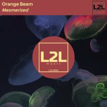 Orange Beam - Mesmerized [L2L0046]