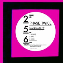 Phase Twice - Mainland [TRAPEZ256]