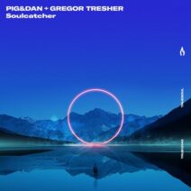 Pig&Dan, Gregor Tresher - Soulcatcher [TRUE12140D]